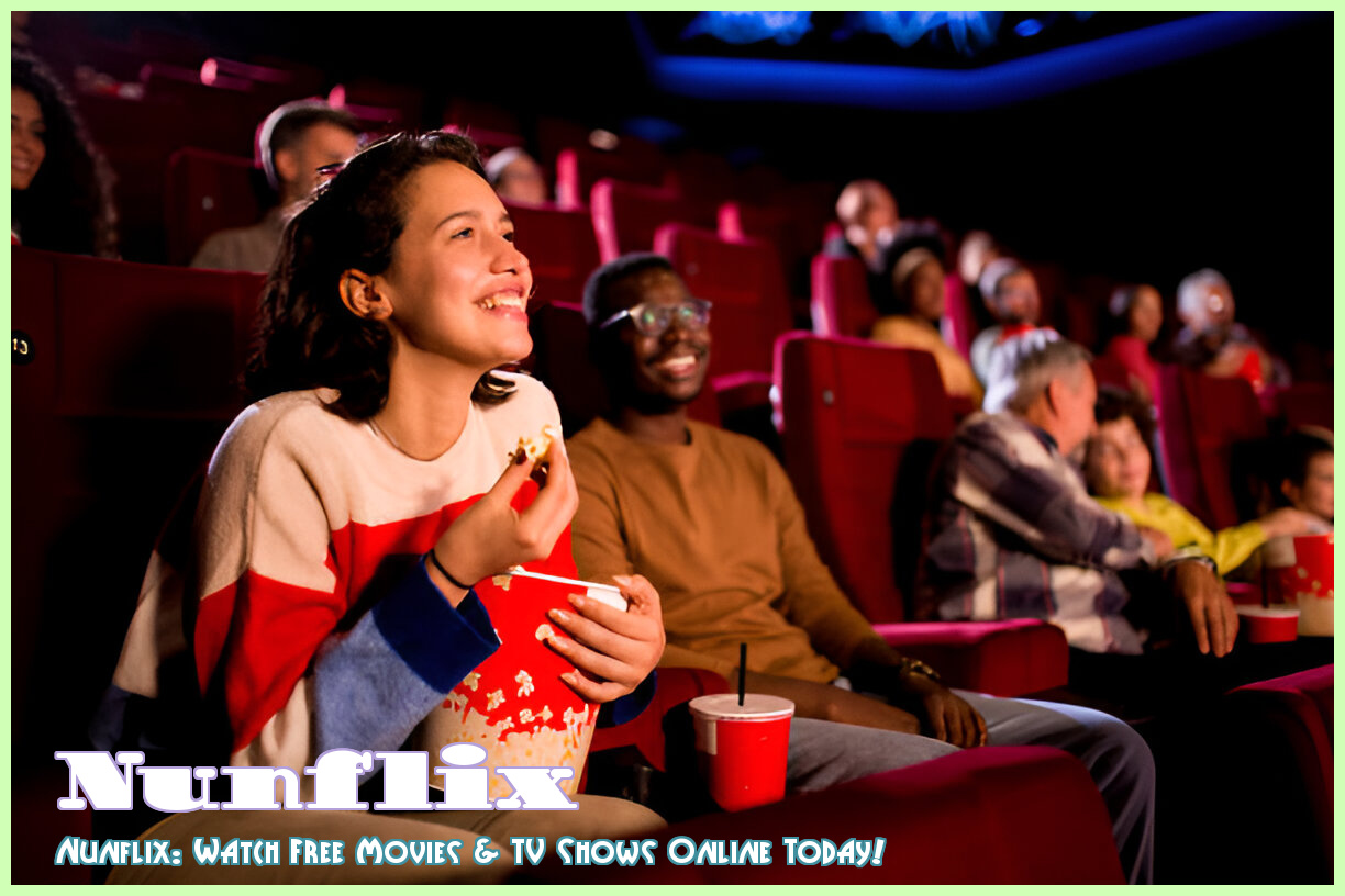 Image of Nunflix: Watch Free Movies & TV Shows Online Today!